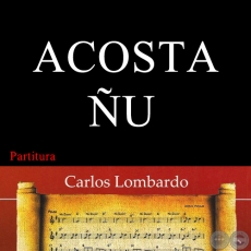 ACOSTA ÑU (Partitura) - FEDERICO RIERA