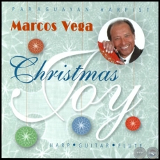 ALEGRÍA DE LA NAVIDAD - MARCOS VEGA