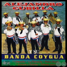 ALEJANDRO CUBILLA y SU BANDA COYGUA - Año 1994