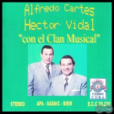 ALFREDO CARTES Y HÉCTOR VIDAL CON EL CLAN MUSICAL