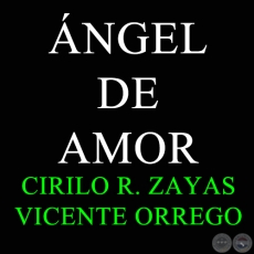 ÁNGEL DE AMOR - Polka de VICENTE ORREGO