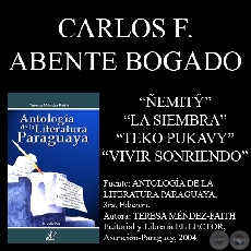 EMITŶ y TEKO PUKAVY - Poesas de CARLOS FEDERICO ABENTE BOGADO