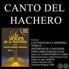CANTO DEL HACHERO - Letra: HÉRIB CAMPOS CERVERA