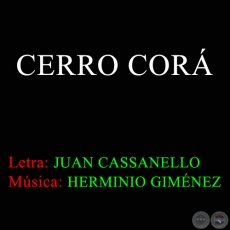 CERRO COR - Letra de JUAN CASSANELLO