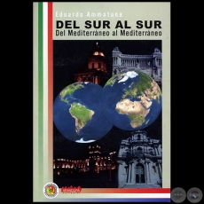 DEL SUR AL SUR, 2006 - EDUARDO AMMATUNA 