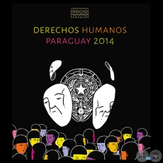 DERECHOS HUMANOS EN PARAGUAY - AÑO 2014 - YVYPÓRA DERÉCHO PARAGUÁIPE