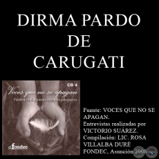 VOCES QUE NO SE APAGAN - DIRMA PARDO DE CARUGATI