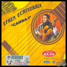 EFRÉN ECHEVERRÍA - CAMBA'Í - MUSIQUEADA VOL. 4 - Año 2004