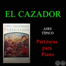 EL CAZADOR - Partitura para Piano