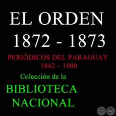 EL ORDEN 1872-1873 - Peridico Paraguayo