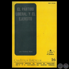 EL PARTIDO LIBERAL Y EL EJÉRCITO - Por GUSTAVO RIART
