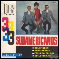 GOLDFINGER - LOS 3 SUDAMERICANOS - AÑO 1967