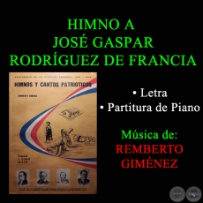 HIMNO A JOS GASPAR RODRGUEZ DE FRANCIA