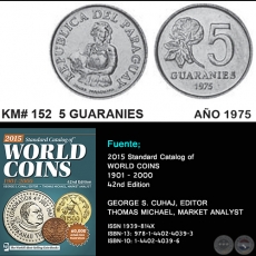 KM# 152 5 GUARANIES - AO 1975 - MONEDAS DE PARAGUAY