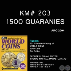 KM# 203 1500 GUARANIES - AO 2004 - MONEDAS DE PARAGUAY