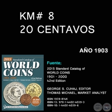 KM# 8 20 CENTAVOS - AÑO 1903 - MONEDAS DE PARAGUAY