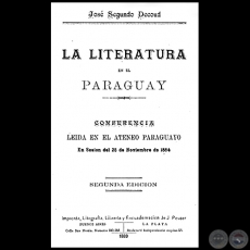 LA LITERATURA EN EL PARAGUAY - SEGUNDA EDICIN - Ao 1889