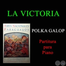 LA VICTORIA - POLKA GALOP