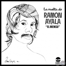 LA VUELTA DE RAMÓN AYALA - Año 1976