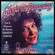 LEJANA - GLORIA DEL PARAGUAY