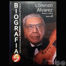 LORENZO LVAREZ ALMA Y VIOLN - Por MARYCRUZ NAJLE - Ao 2009