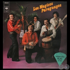 LOS MÁGICOS PARAGUAYOS - CBS 81040