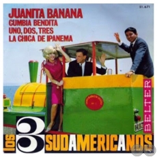LOS TRES SUDAMERICANOS - LA CHICA DE IPANEMA - AÑO 1967
