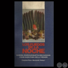 LOS FUEGOS DE LA NOCHE, 1983 - Compilación: FRANCISCO PÉREZ MARICEVICH