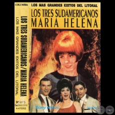 LOS MÁS GRANDES ÉXITOS DEL LITORAL - MARÍA ELENA y LOS TRES SUDAMERICANOS - Año 1992