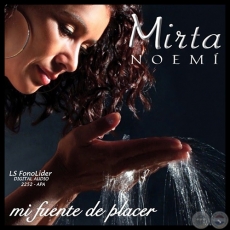 MI FUENTE DE PLACER - MIRTA NOEMÍ - Año 2004