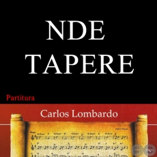 NDE TAPERE (Partitura) - Polca Canción de EMIGDIO AYALA BÁEZ