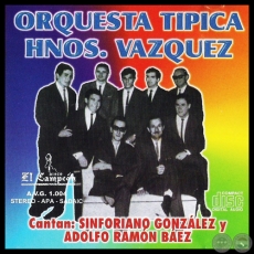 ORQUESTA TÍPICA HNOS. VÁZQUEZ