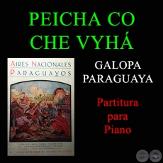 PEICHA CO CHE VYHÁ (Asi es mi Placer) - GALOPA PARAGUAYA