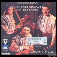 RECORDANDO A LOS TRES GRANDES DEL PARAGUAY  - JUAN B. MORA
