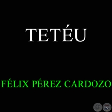 TETU - FLIX PREZ CARDOZO