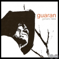 GUARAN - Letras de GENARO RIERA