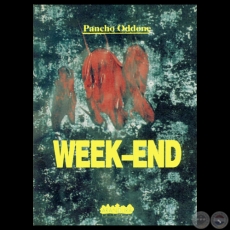 WEEK-END, 1993 - Novela de FRANCISCO ODDONE