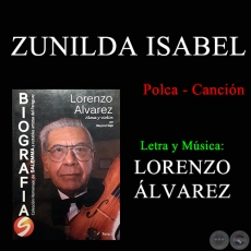 ZUNILDA ISABEL - Polca Canción