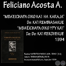 MBAEICHAPA OIKO KAI HA KARAJA - Cuentos en guaran de FELICIANO ACOSTA ALCARAZ