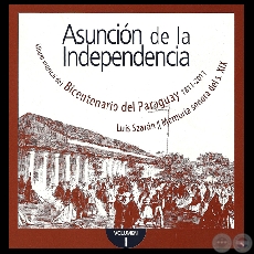 LBUM MUSICAL DEL BICENTENARIO DEL PARAGUAY - VOLUMEN I - LUIS SZARN - Ao 2011