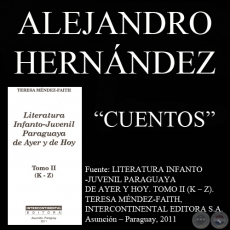 EL APRENDIZ DE BRUJO Y EL HADA - Cuento de ALEJANDRO HERNÁNDEZ Y VON ECKSTEIN - Año 2011