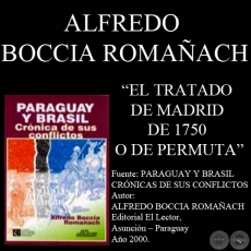 EL TRATADO DE MADRID DE 1750 O DE PERMUTA (ALFREDO BOCCIA ROMAÑACH)