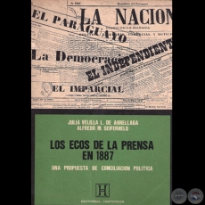 LOS ECOS DE LA PRENSA EN 1887, 1987 - Por JULIA VELILLA L. DE ARRLLAGA y ALFREDO M: SEIFERHELD 