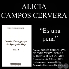 ES UNA PENA (Poesía de Alicia Campos Cervera)