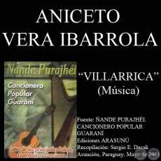 VILLARRICA - Música: ANICETO VERA IBARROLA - Letra: GUMERCINDO AYALA AQUINO