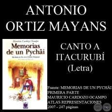 CANTO A ITACURUBÍ - Letra: ANTONIO ORTÍZ MAYANS - Música: MAURICIO CARDOZO OCAMPO