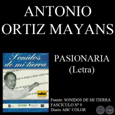 PASIONARIA - Letra: ANTONIO ORTIZ MAYANS - Música: FÉLIX PÉREZ CARDOZO