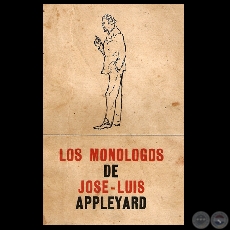 LOS MONLOGOS DE JOS LUIS APPLEYARD, 1973