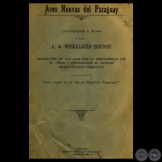 AVES NUEVAS DEL PARAGUAY, 1901 - Por ARNOLDO DE WINKELRIED BERTONI