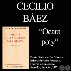 OCARA POTY - Poesía de CECILIO BÁEZ